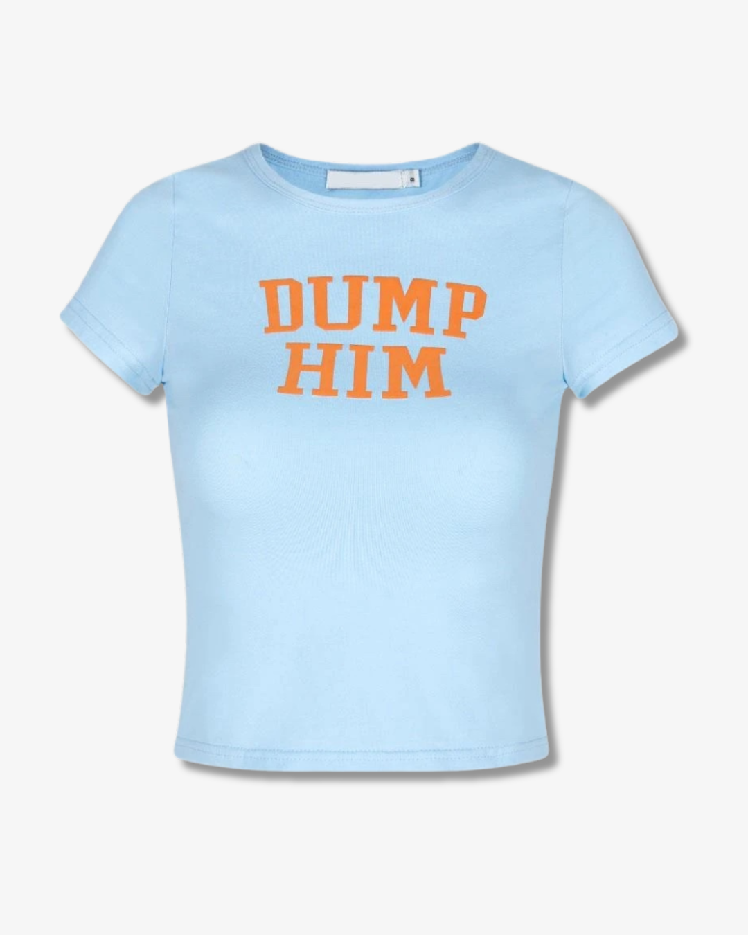 THE DUMP HIM BABY TEE